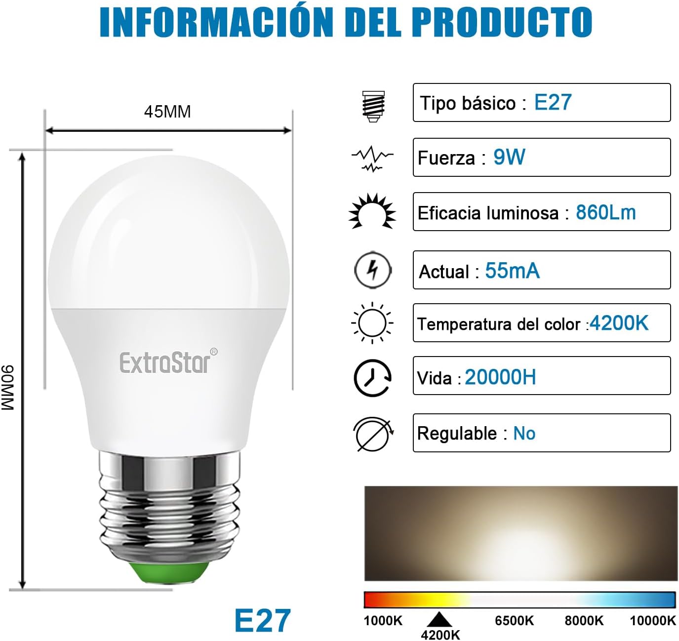 Imagen del producto - EXTRASTAR Bombillas LED 9W E27 G45, 860 Lúmen, Luz Blanca Natural 4200K, Equivalente a 63W Bombilla Halógena, No regulable, 6Pcs